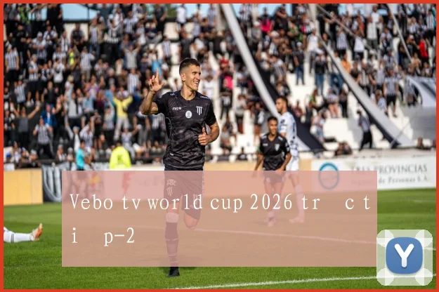 Vebo tv world cup 2026 trực tiếp